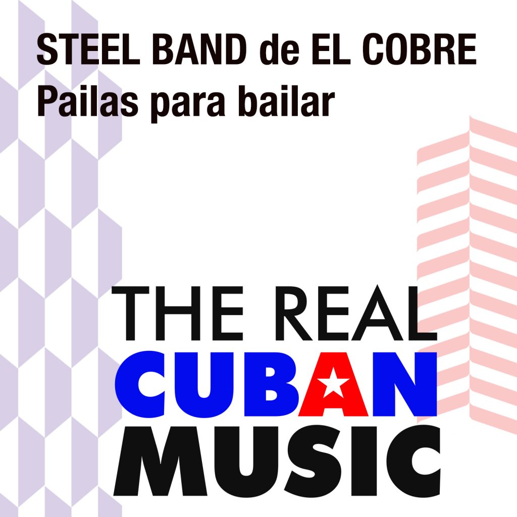 CD-1098 STEEL BAND DE EL COBRE pailas para bailar