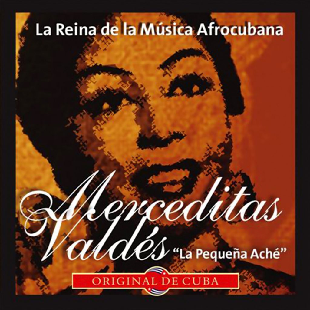 CD-1251_MERCEDITAS VALDES LA REINA DE LA MUSICA AFROCUBANA