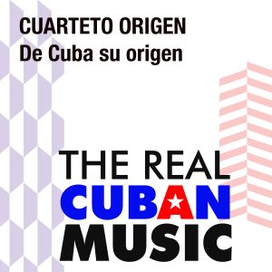 CDM-098 Cuarteto Origen De Cuba su origen