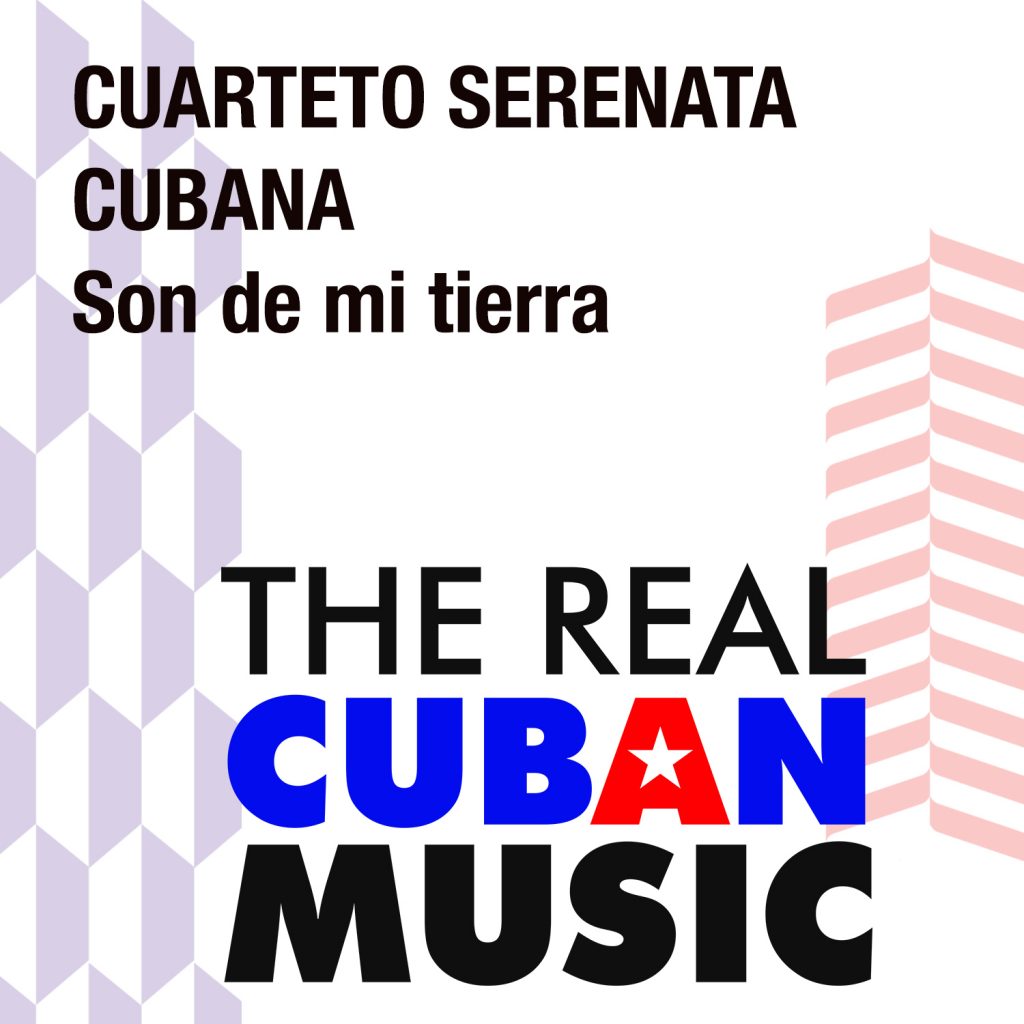 CDM-157 Cuarteto Serenata Cubana Son de mi tierra