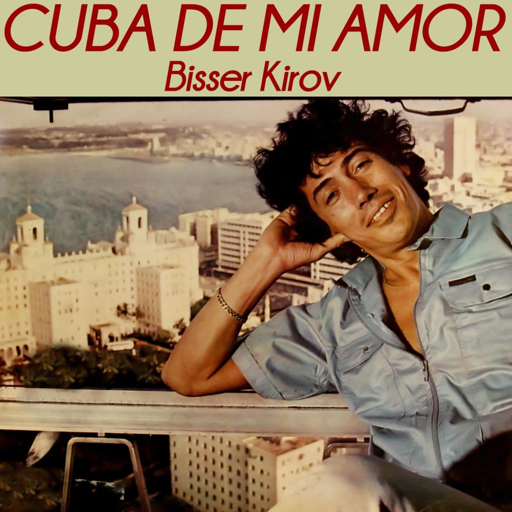 LD-4093 Cuba de mi amor Bisser Kirov