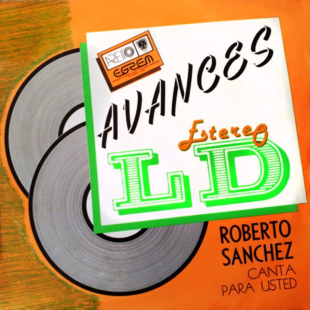 LD-4094 Roberto Sanchez y Orquesta EGREM Canta para usted