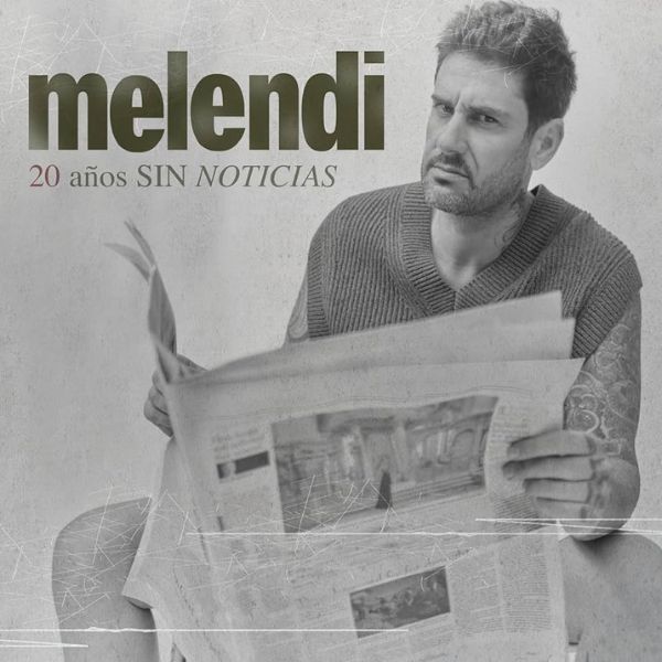 melendi-album-20 anos sin noticias