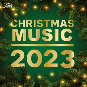 Christmas Music – Top 100 Holiday Songs