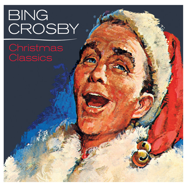 Bing Crosby – Christmas Classics