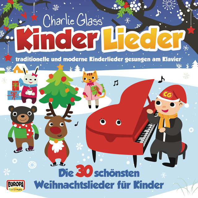 Kinder Weihnacht – Die 30 schönsten Weihnachtslieder für Kinder