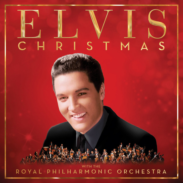 Christmas with Elvis and the Royal Philharmonic Orchestra (Deluxe)