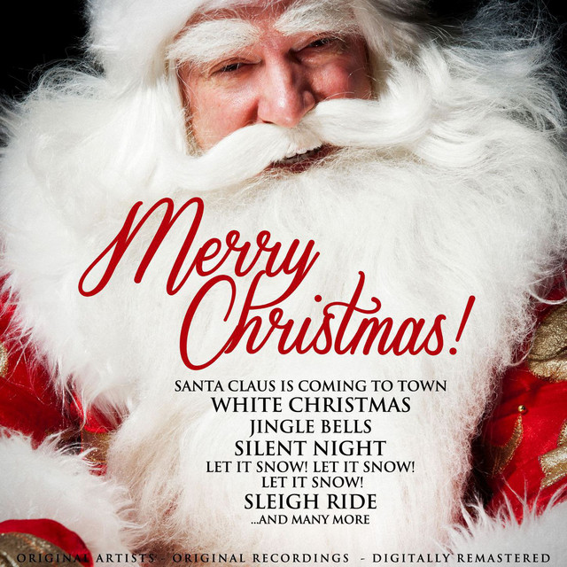 Merry Christmas! – 40 All-Time Christmas Hits (Remastered Version)