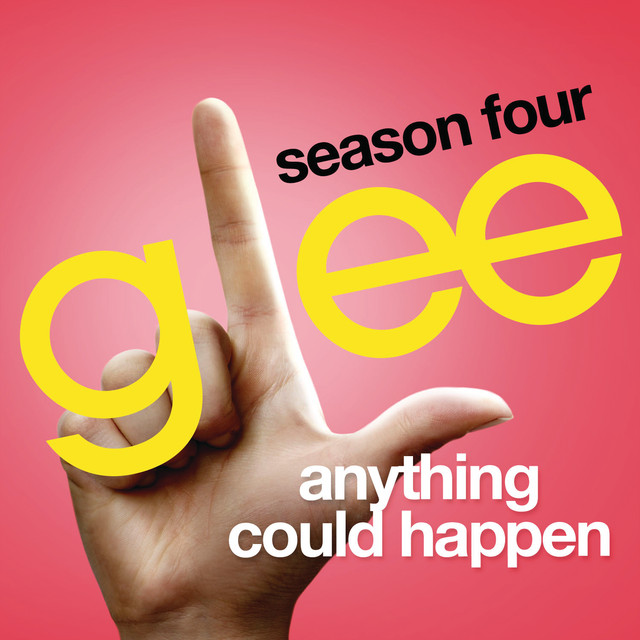 Anything Could Happen (Glee Cast Version)