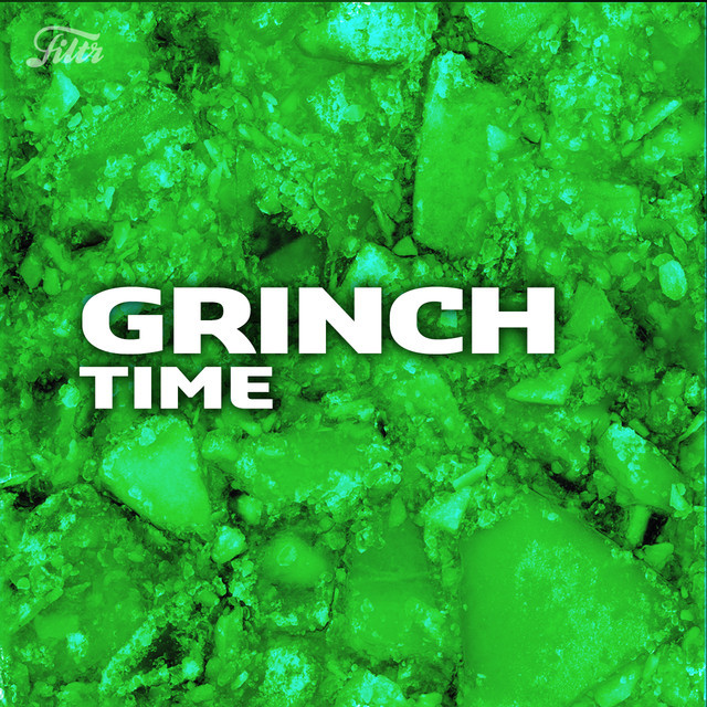 Grinch Time
