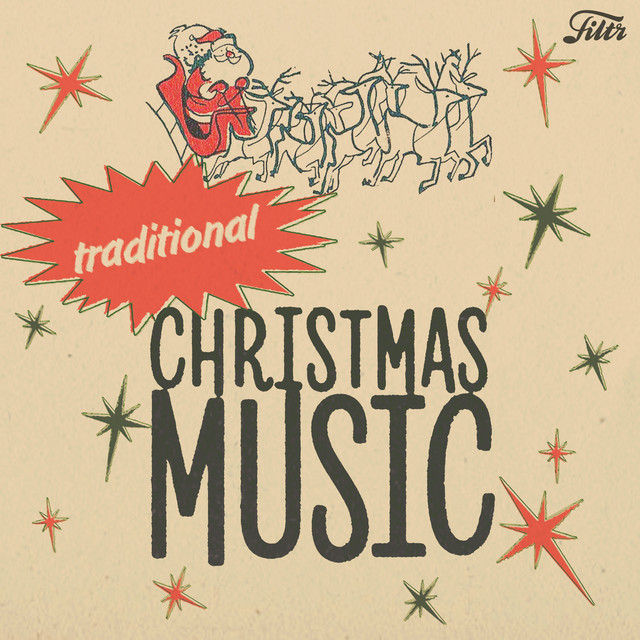 Traditional Christmas Music 2022