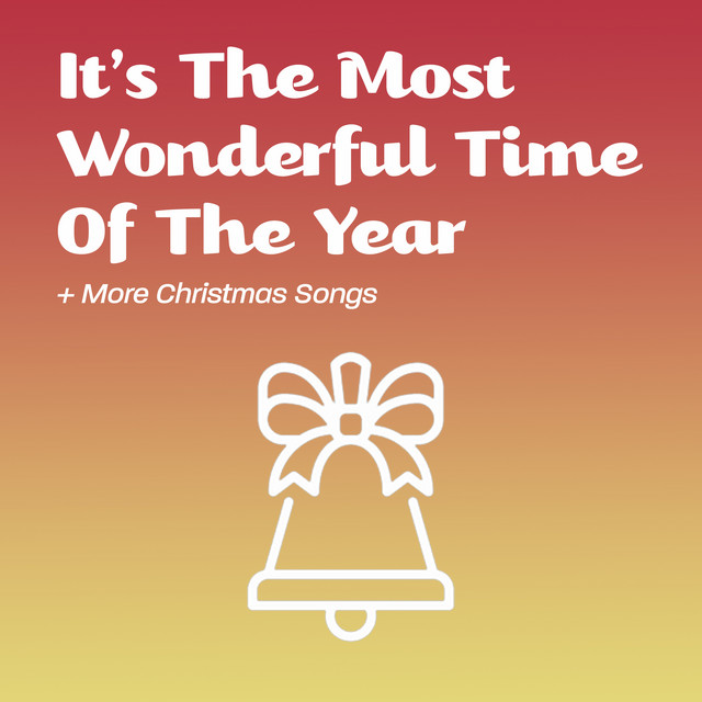 Det er den mest vidunderlige tid på året + flere julesange