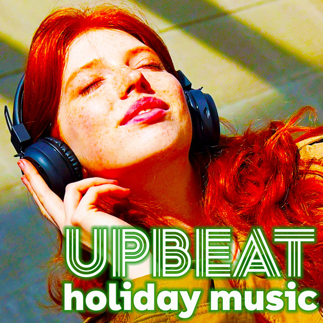Upbeat Holiday Music | Popular Christmas Songs