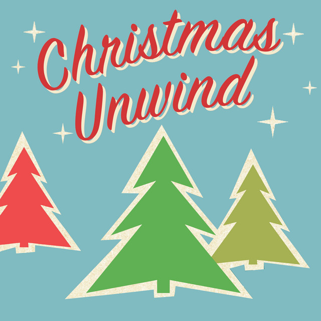 Christmas Unwind