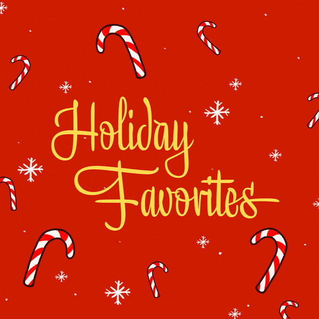 Holiday Favorites | A Festive Christmas