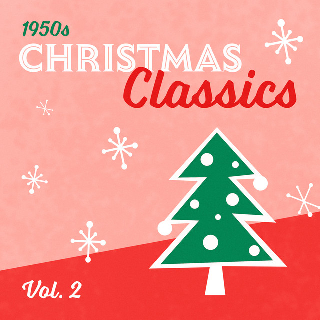 50s Christmas Classics – Vol. 2