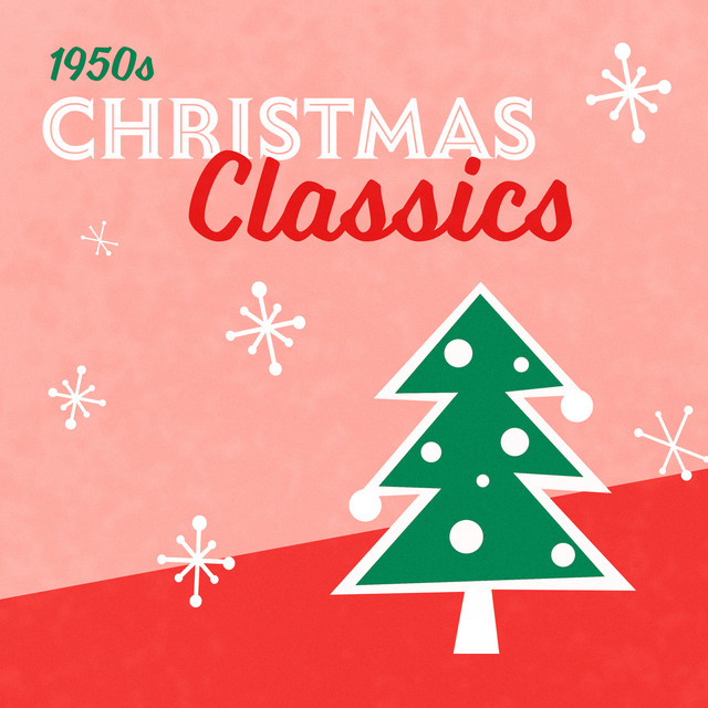50s Christmas Classics – Vol. 1